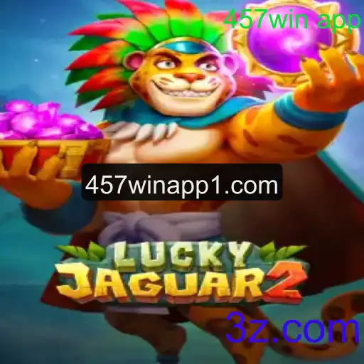 Descubra o Empolgante Mundo de Luckyjaguar2: Diversão e Estratégia no 457win App